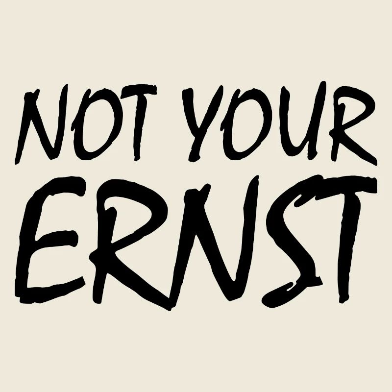 Pas votre ernst