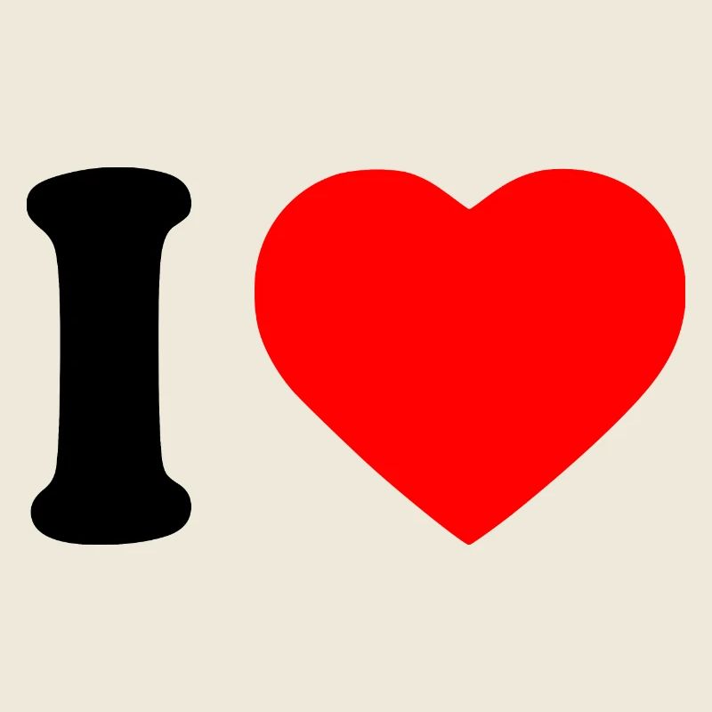 I love
