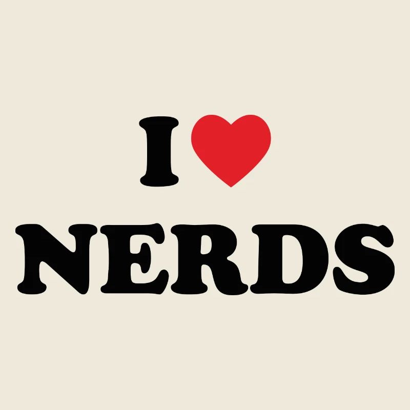 « J’adore les nerds » // Designs tendance