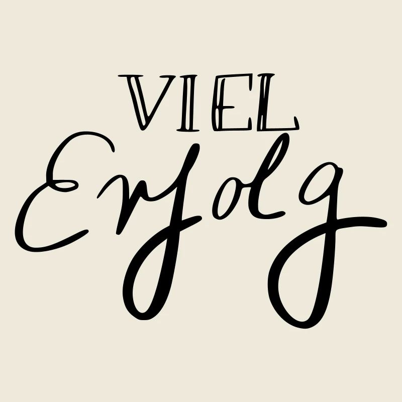 Viel Erfolg