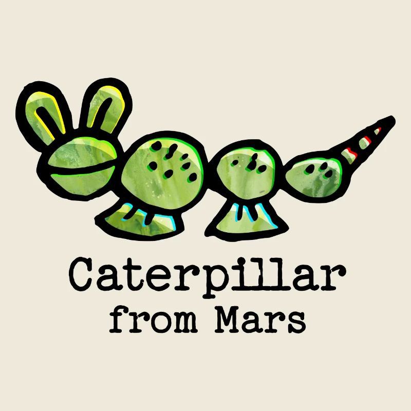 Douce chenille de Mars avec un dicton drôle