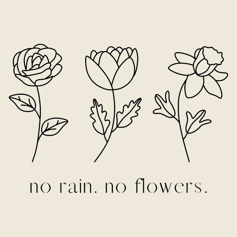 Pas de pluie pas de fleurs