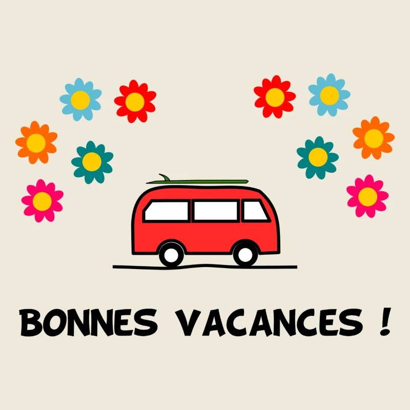 BONNES VACANCES