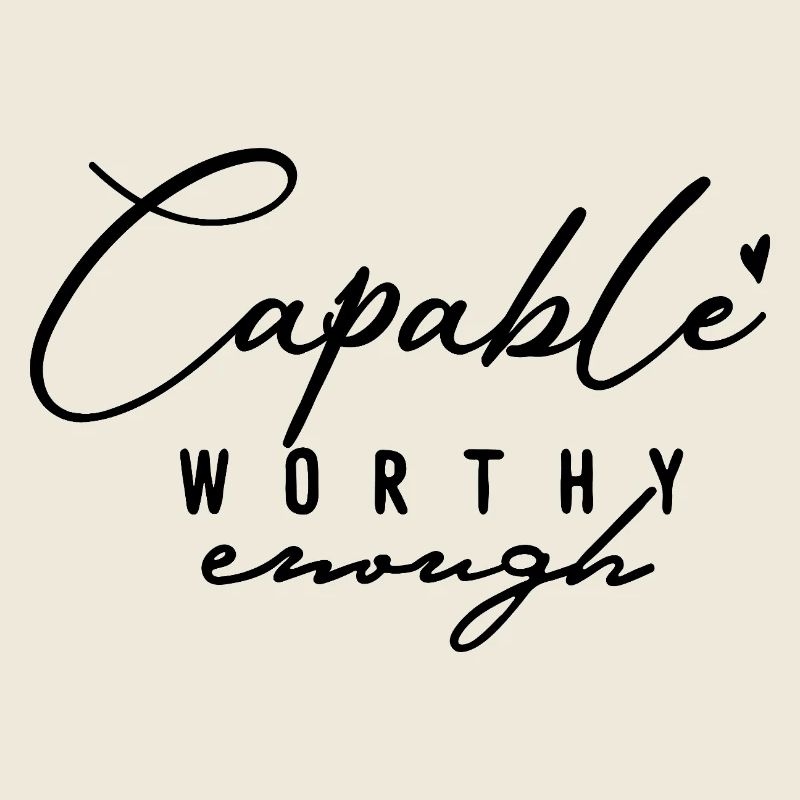 Capable Assez Digne – Amour de soi et motivation