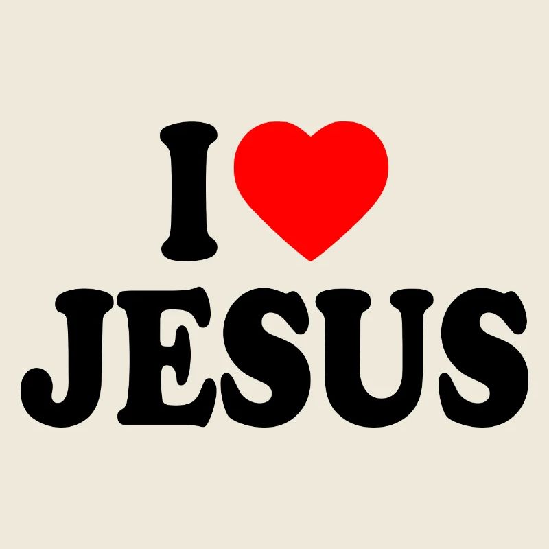 I love jesus