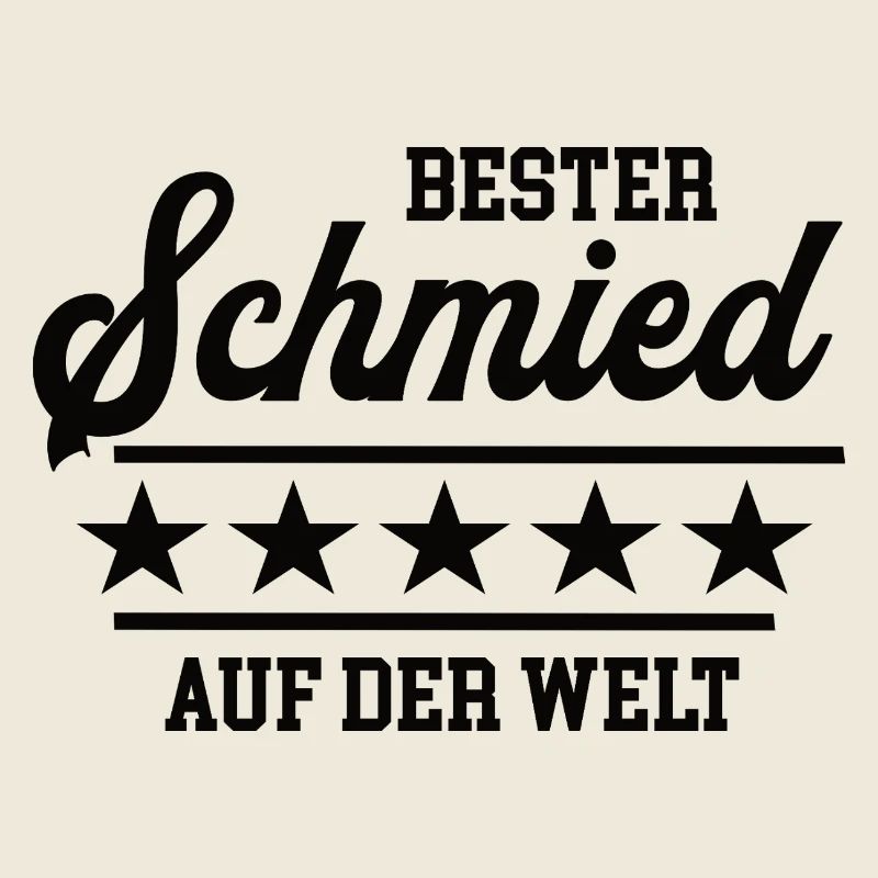 Schmied Bester Handwerker Schmiede Goldschmied