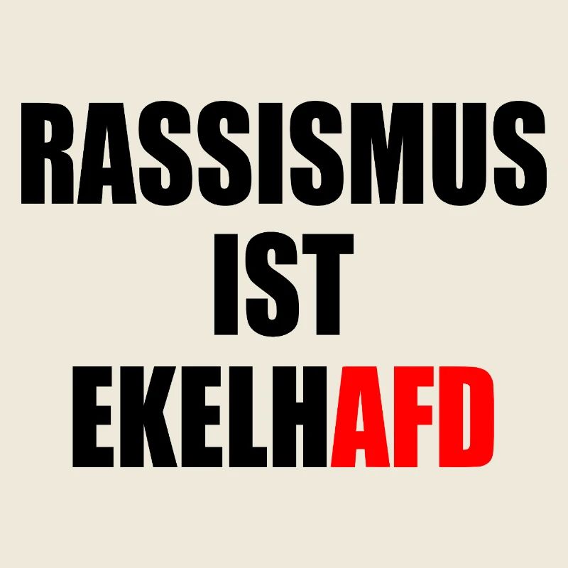 rassismus ist ekelhafd