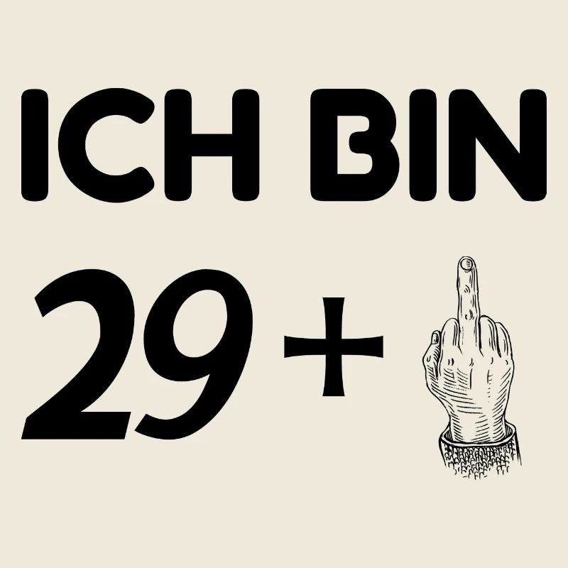 ICH BIN 30!