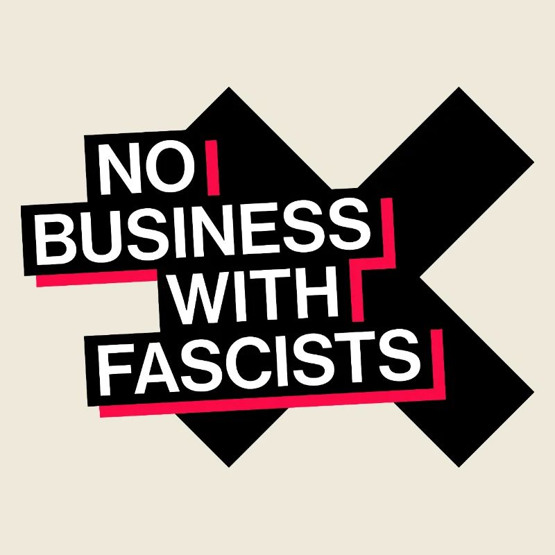 PAS D’AFFAIRES AVEC LES FASCISTES