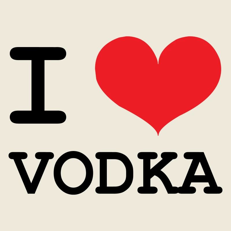 I Love Vodka - Alcohol