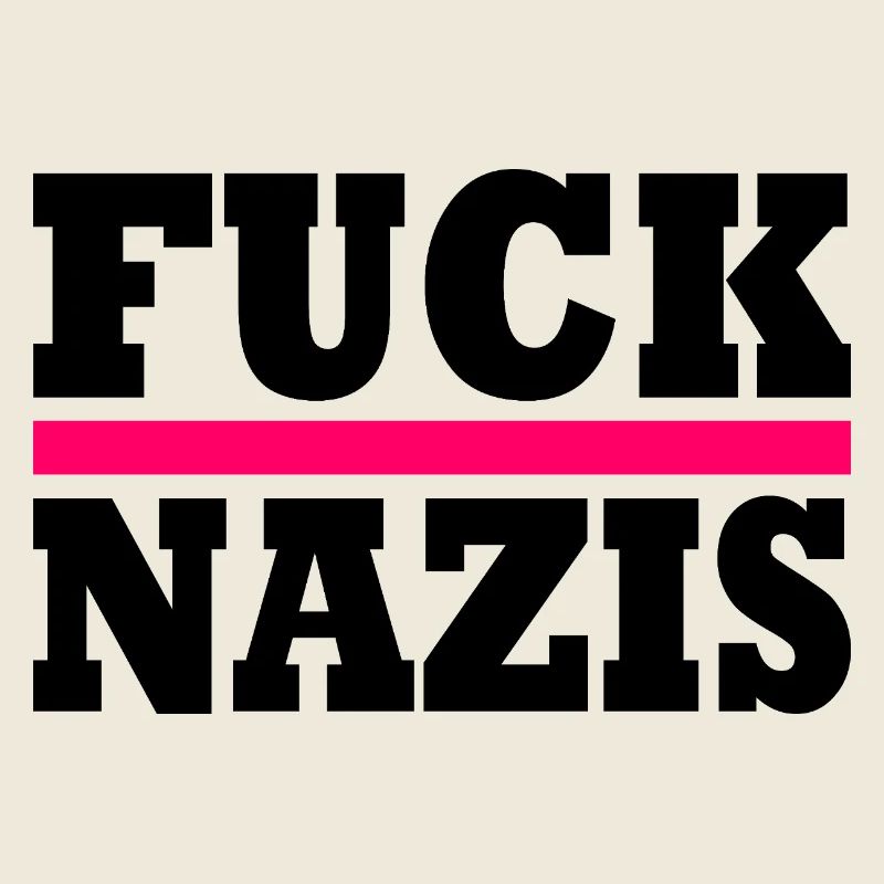 Fuck nazis