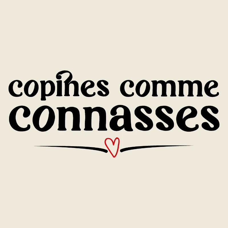 copines comme connasses