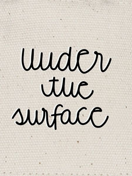Sous la surface