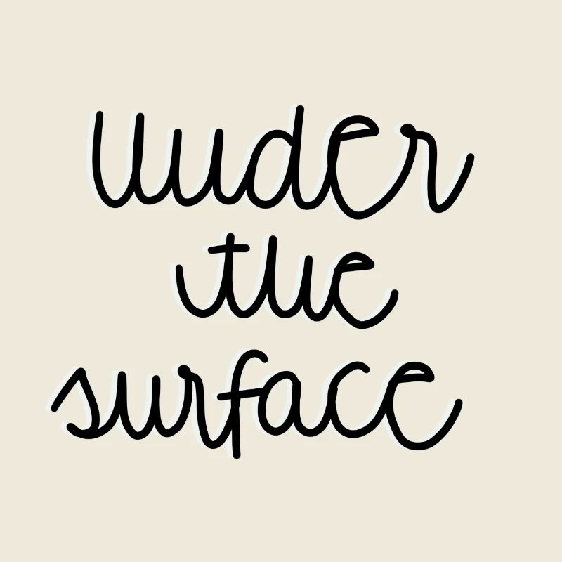 Sous la surface