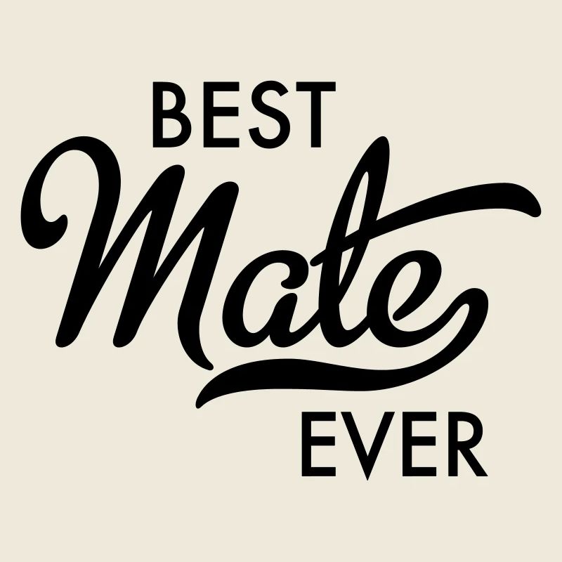 Best Mate ever