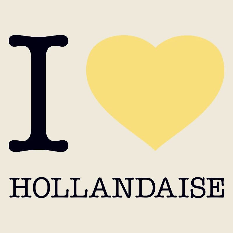 J’ADORE HOLLANDAISE