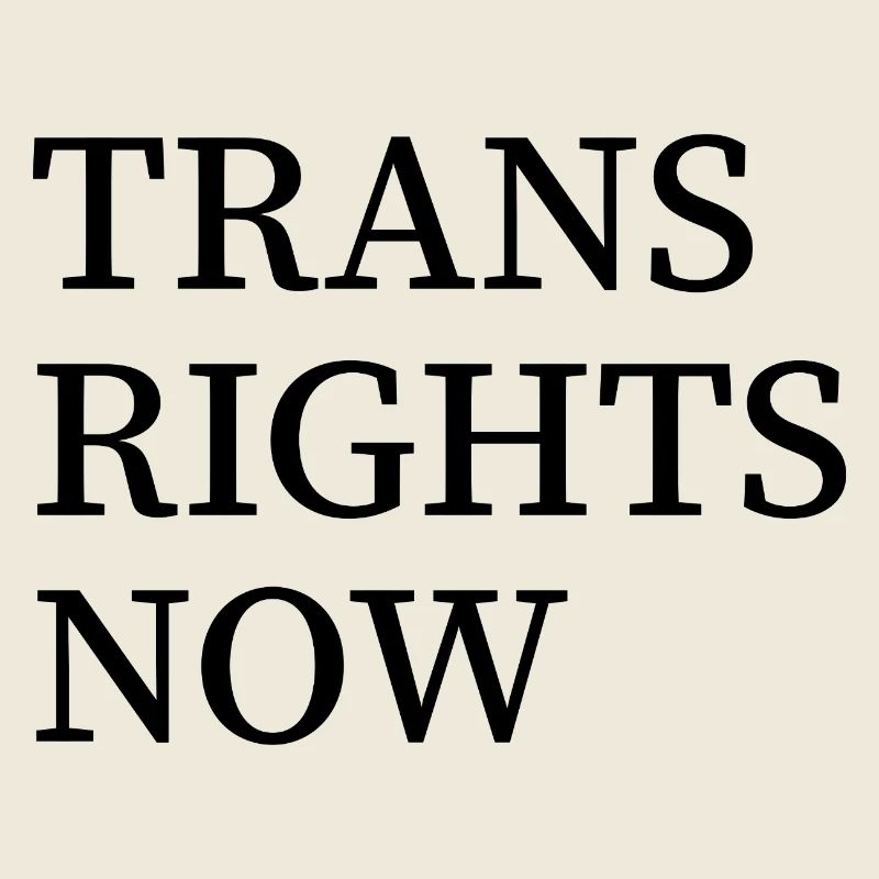 Trans Rights Now