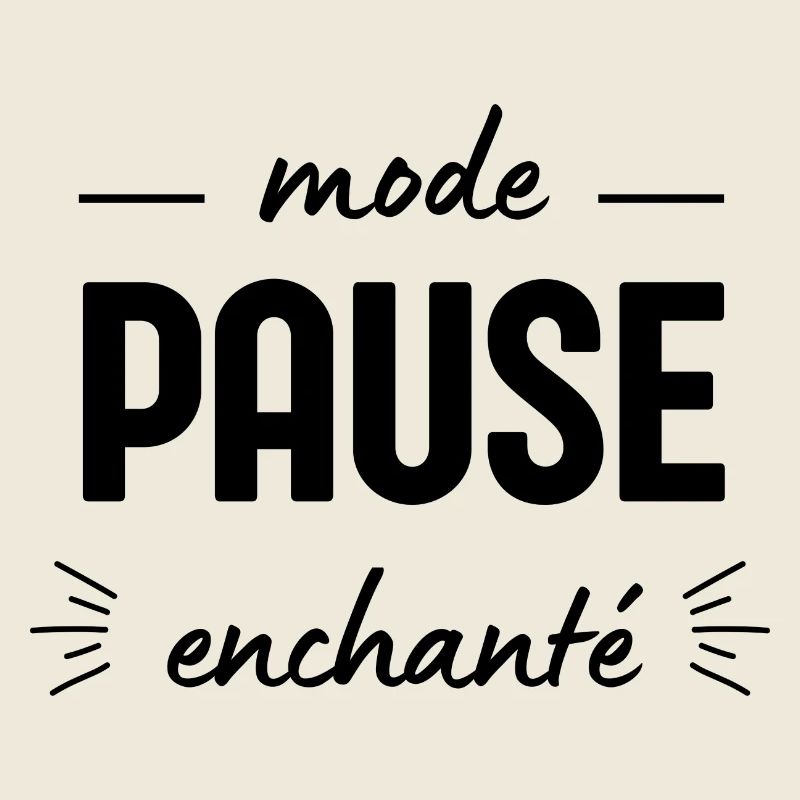 Mode pause enchanté