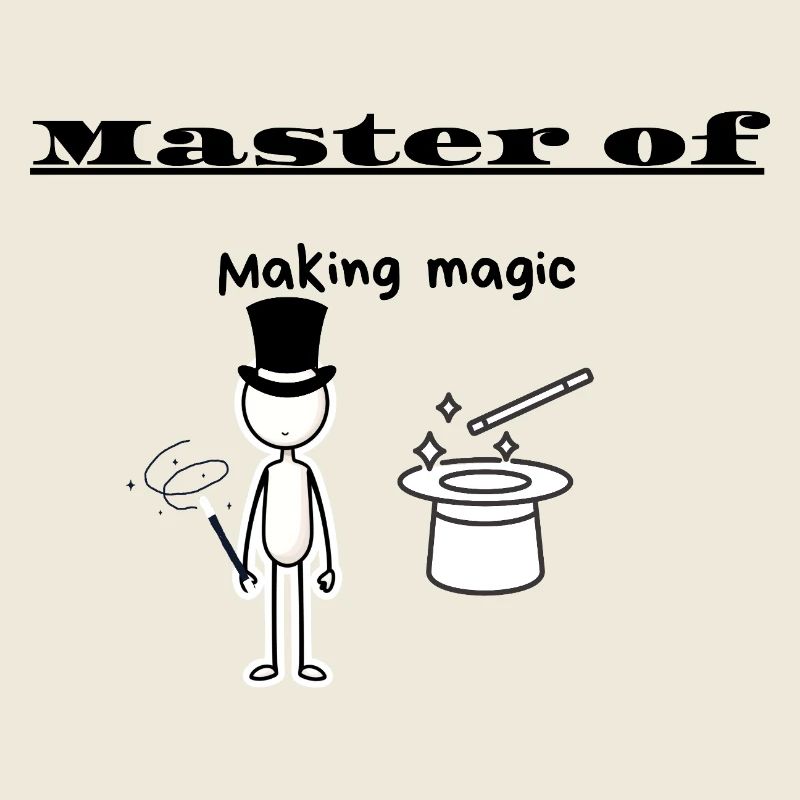 Master of Making magic