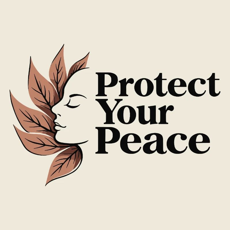 Protect Your Peace Mindfulness and Calm