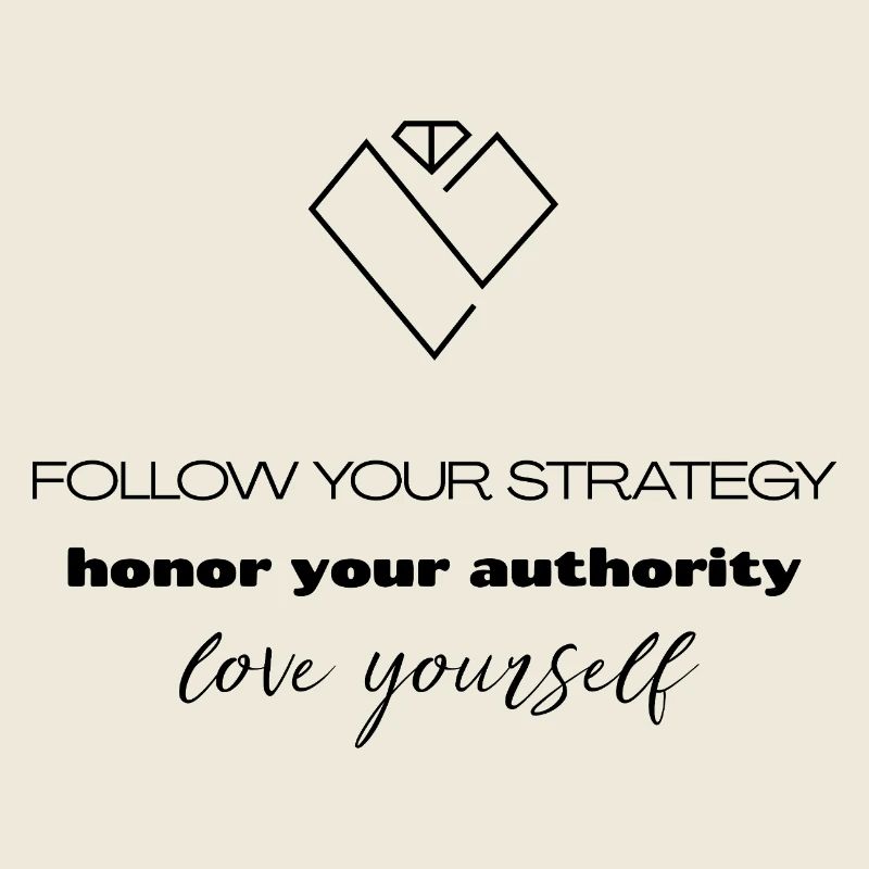 Strategy & Authority - Self-Love