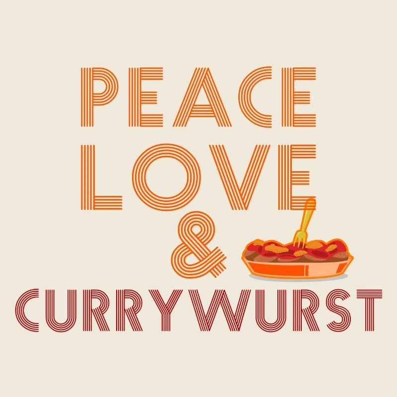 Peace, Love & Currywurst