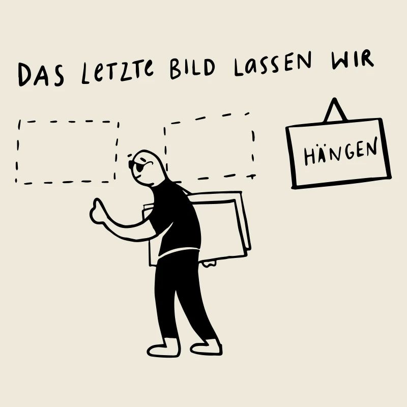 Das letzte Bild...lassen wir hängen