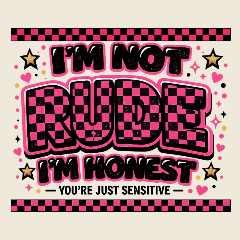 Ich bin nicht gemein, ich bin ehrlich