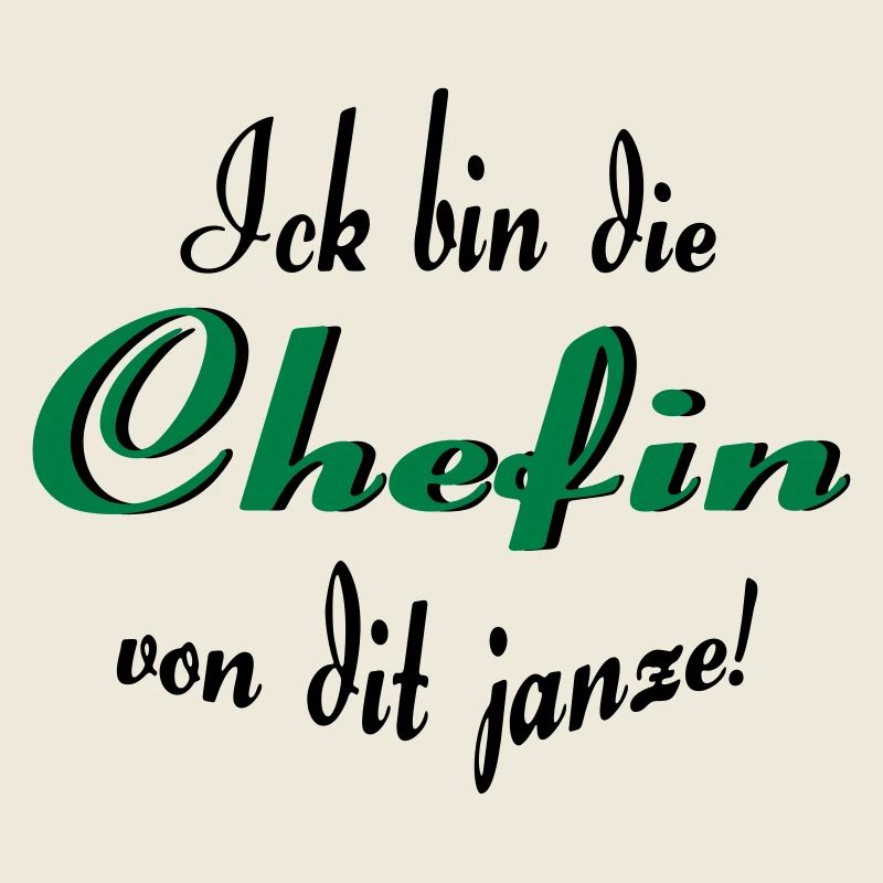 Chefin von dit janze