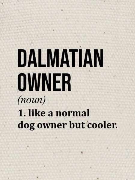 Dalmatiner, Dalmatiner, Dalmatiner,