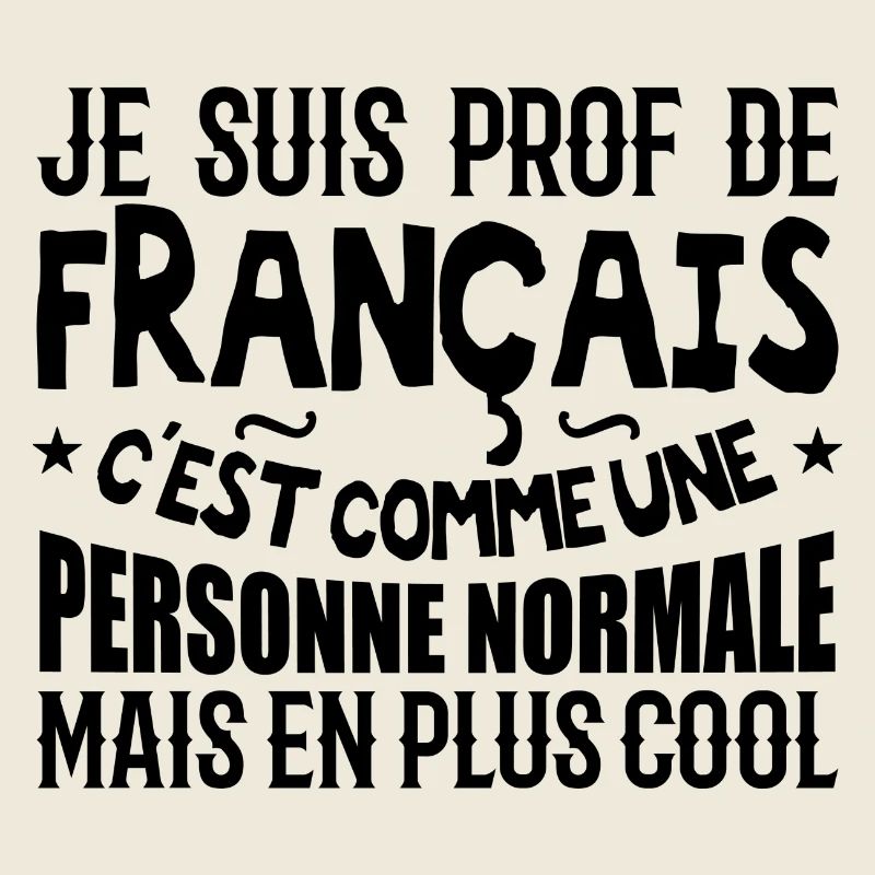I am a French teacher