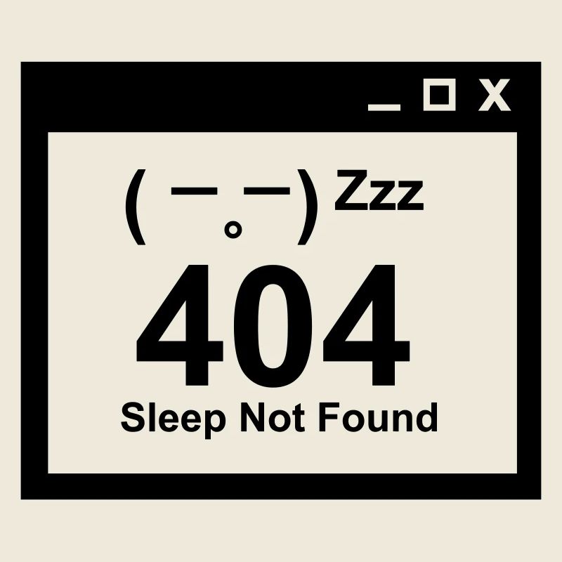 404 Sleep Not Found - Nerd Parents Design