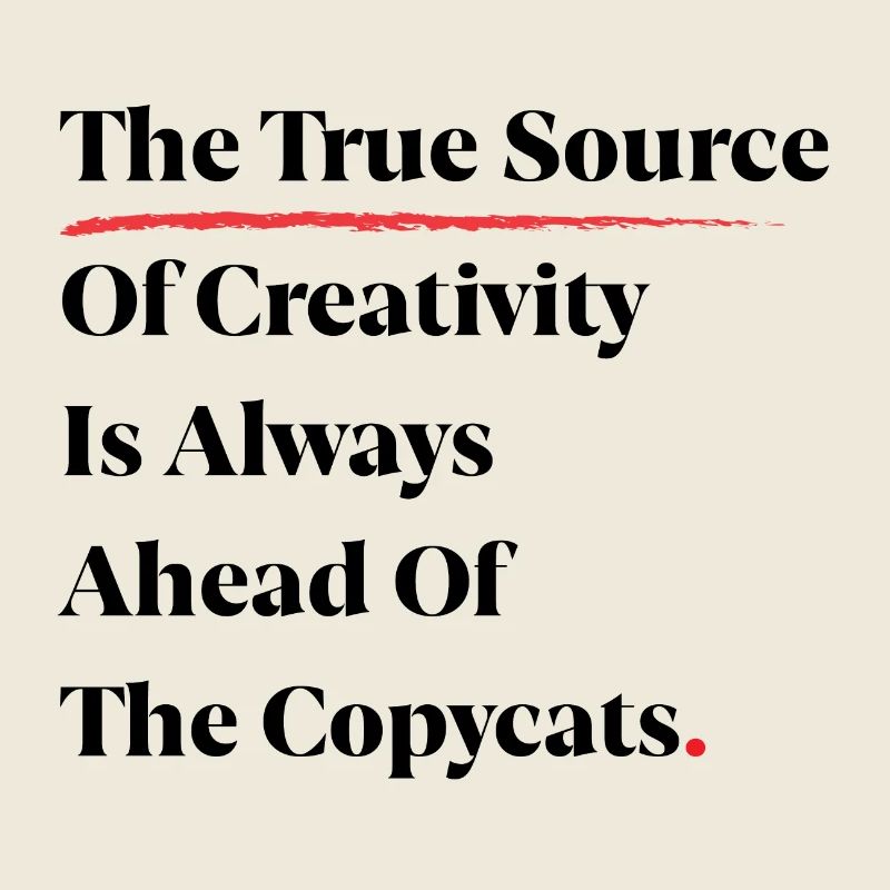 The True Source Of Creativity Is Always Ahead [B]