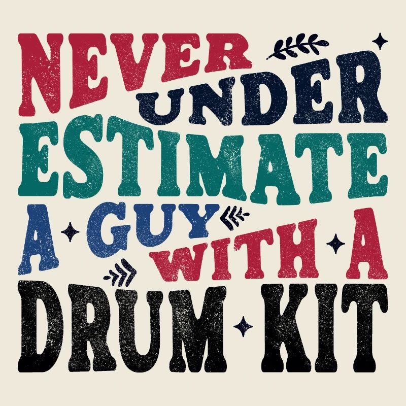 Never underestimate a Guy with a Drum kit