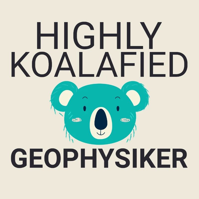 Geophysiker Koalafied Geophysik