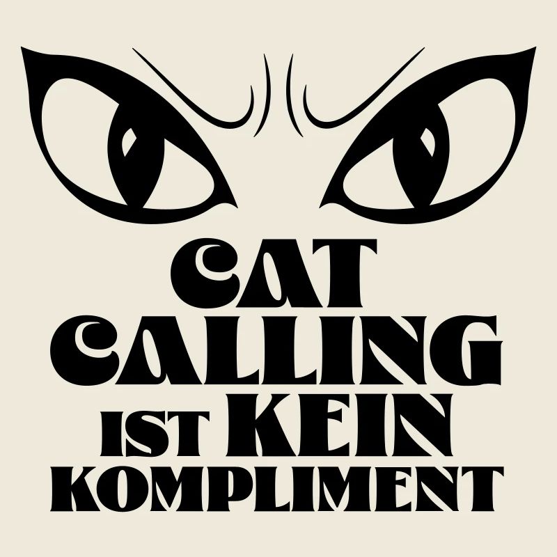 Catcalling ist kein Kompliment!