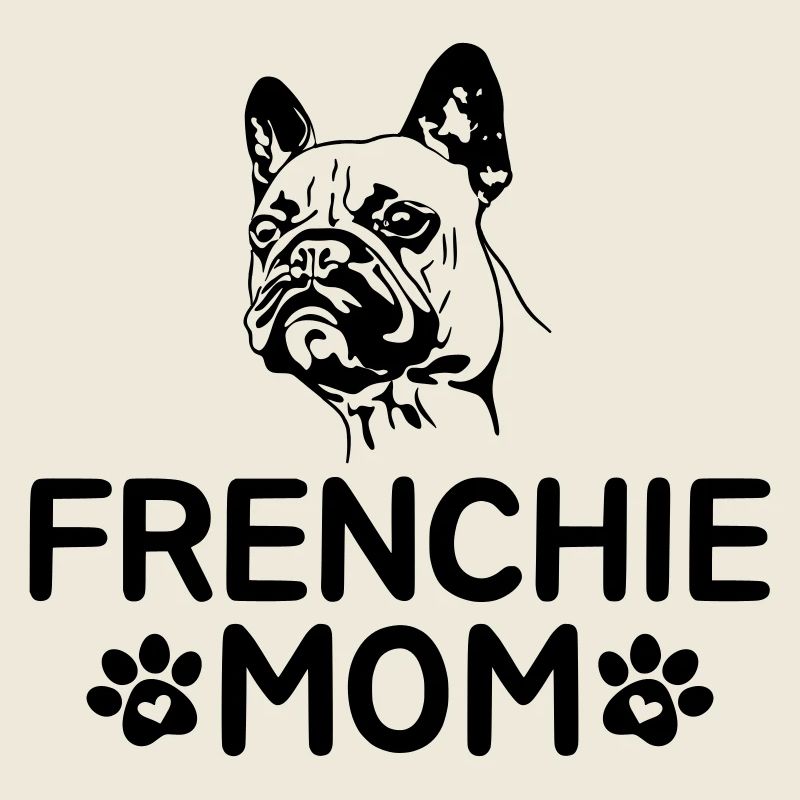 Frenchie Mom
