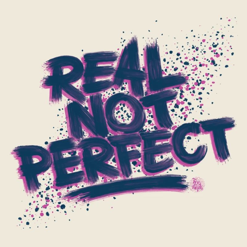 Real not perfect