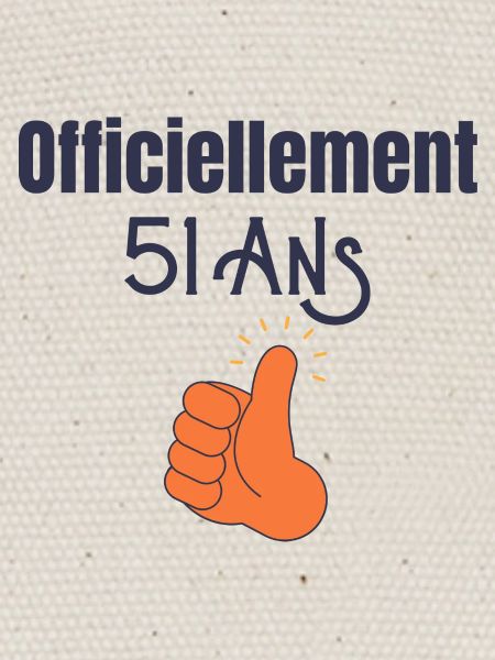 Officiellement 51 Ans