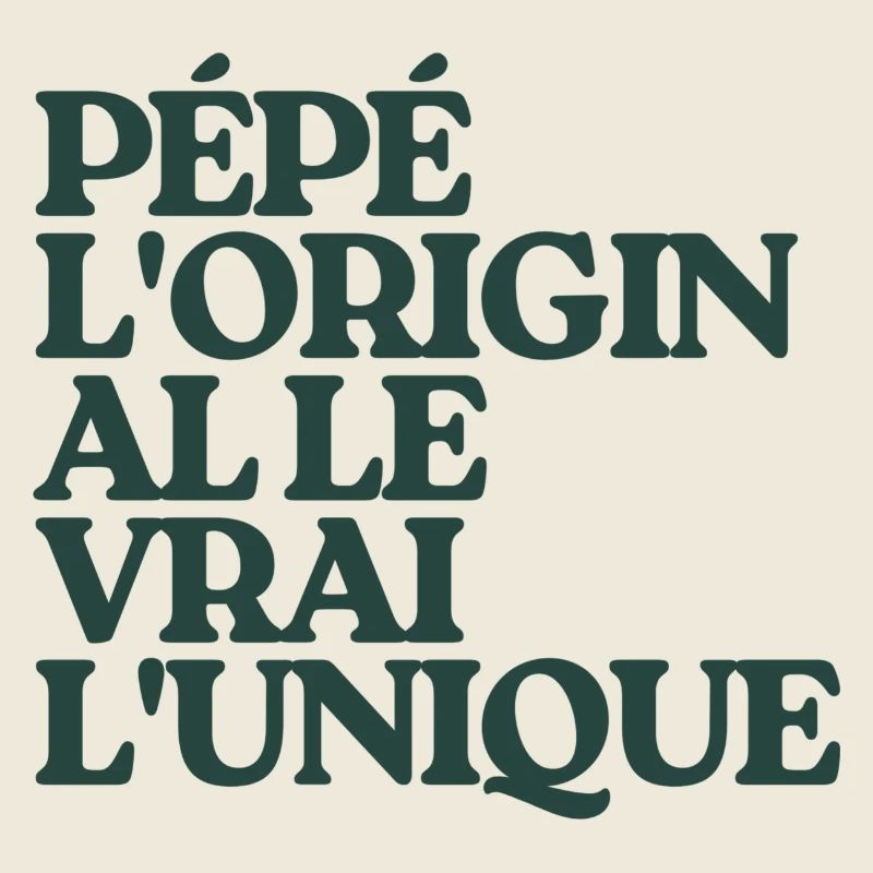 Pépé L'original Le Vrai L'unique Cadeau