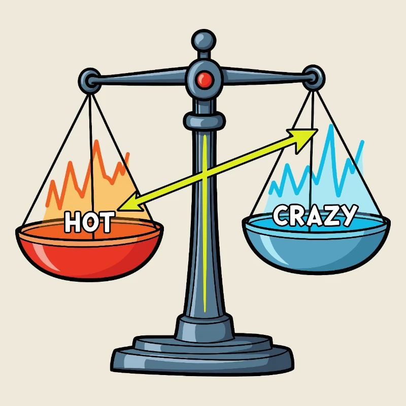 Hot vs. Crazy – Eine Frage der Balance !