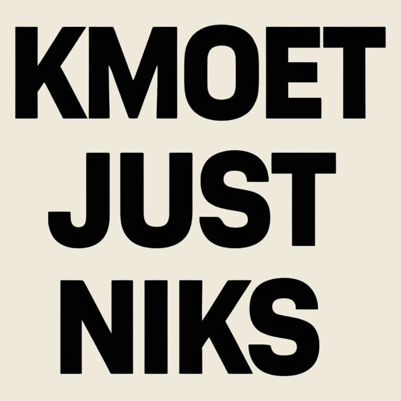 Kmoet just nothing, Dialecte anversois Chemises