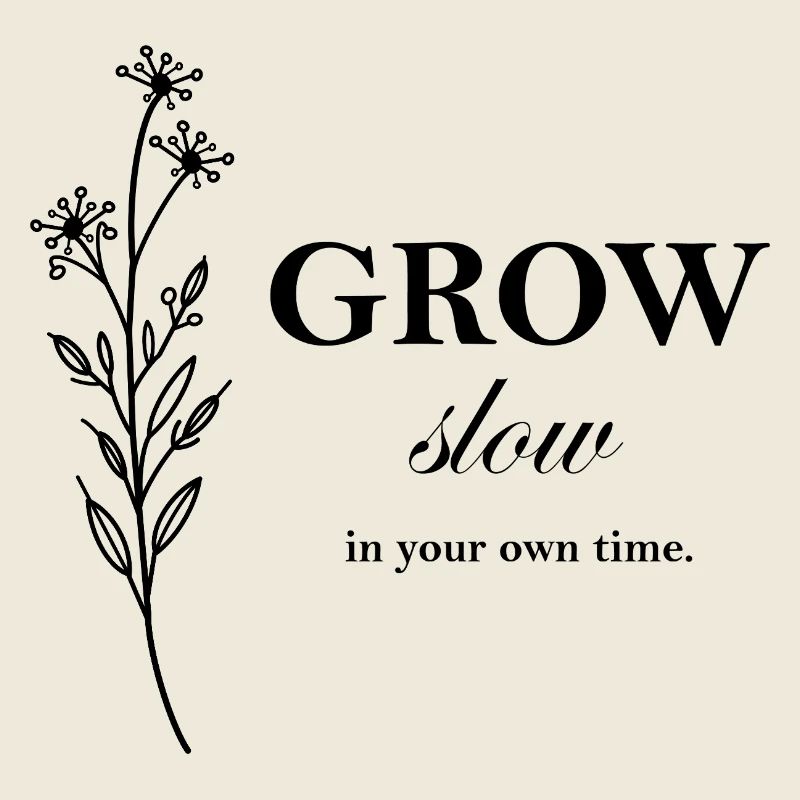 Grow Slow Minimal Typografie Design