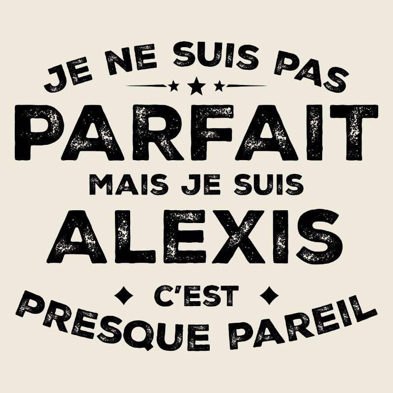 Alexis Ein Name, eine Haltung Humor Alexis