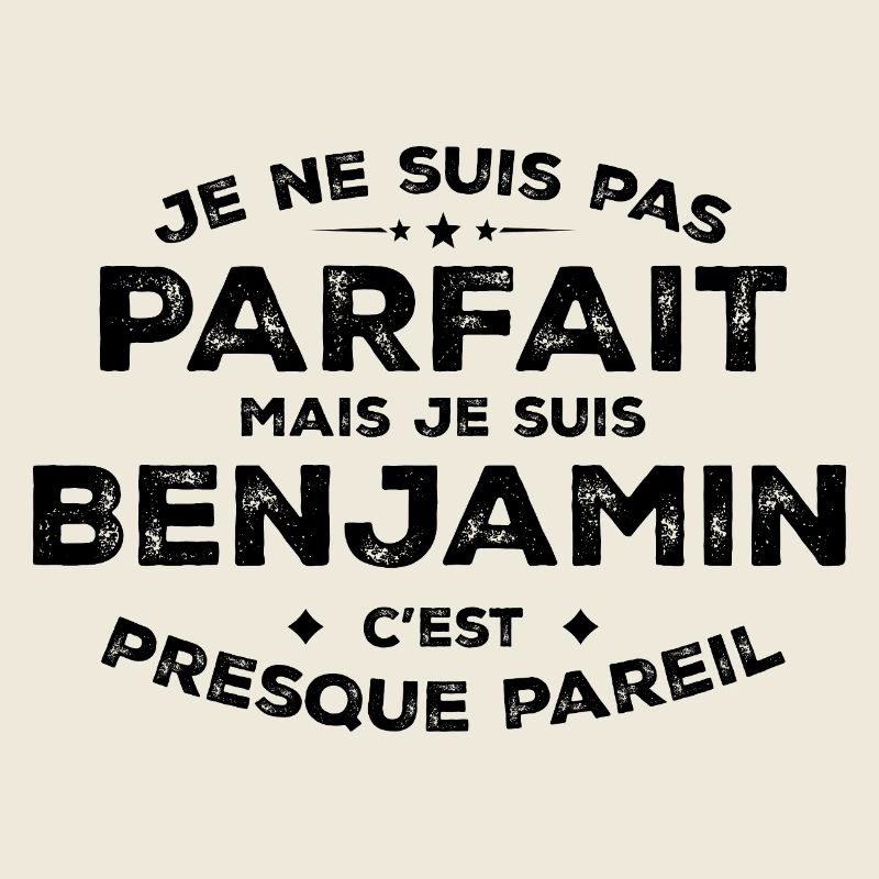 Benjamin Un Prénom, Une Attitude L’Humour Benjamin