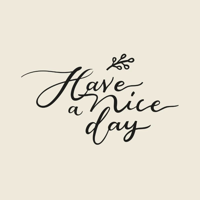 Positive Message Day in Calligraphy Style