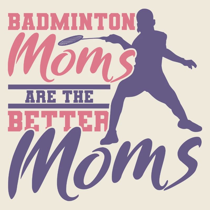 Drôle de mère de badminton