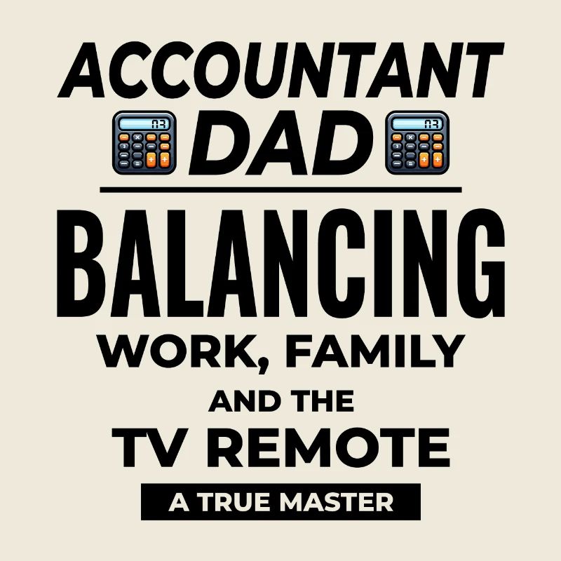 Comptable Papa Comptabilité Finance Financier Drôle