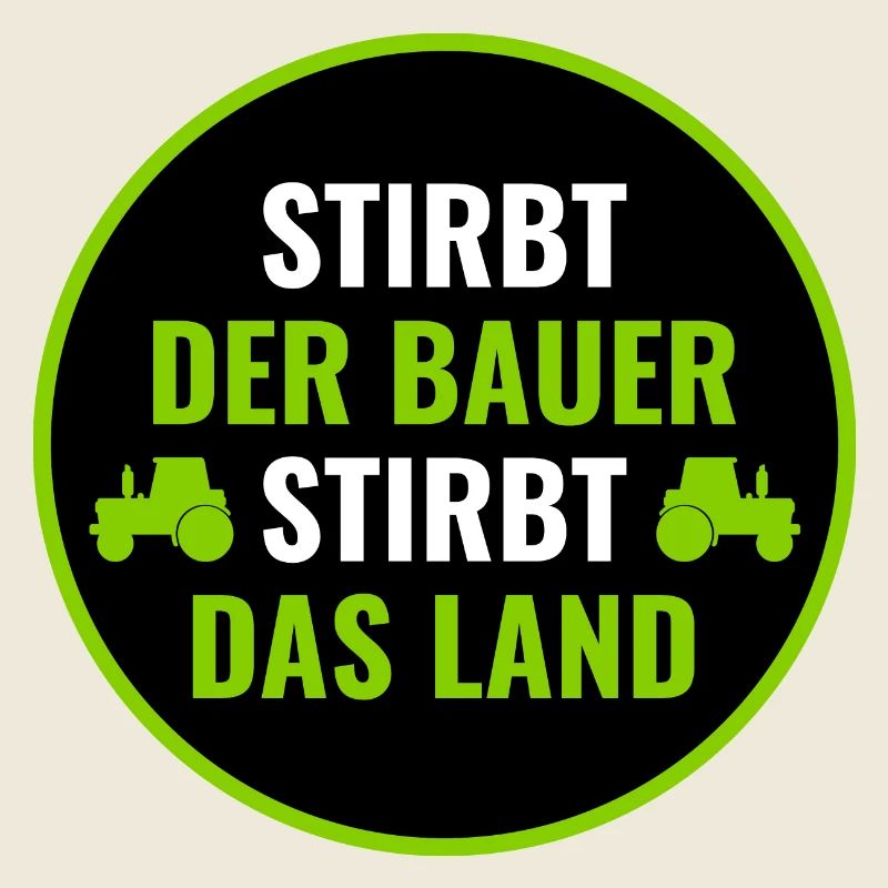 Bauerndemo Bauer Landwirte Bauern Protest Sprüche