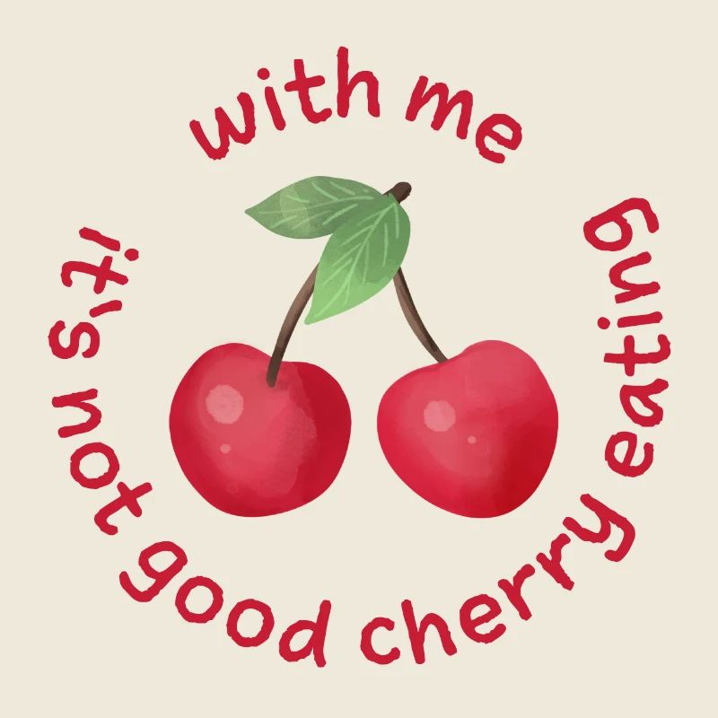 Avec moi, ce n’est pas bon de manger des cerises Denglisch